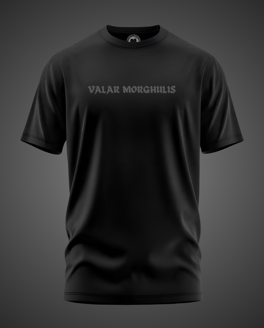 Valar morghulis - unapologetic T-shirt